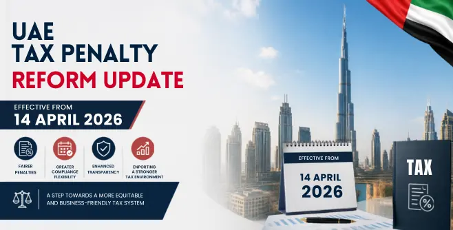 UAE TAX PENALTY REFORM UPDATE